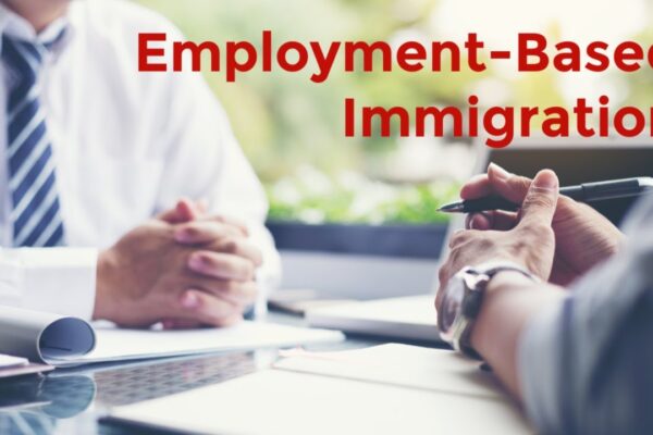 Employment-Based Immigration